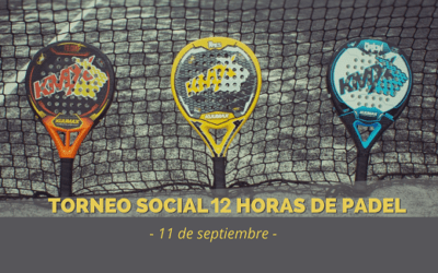 Torneo Social 12 Horas de Pádel