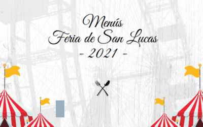 Menús Feria San Lucas 2021