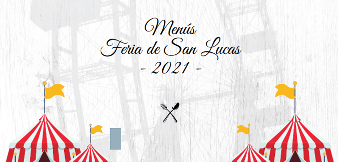 Menús Feria San Lucas 2021