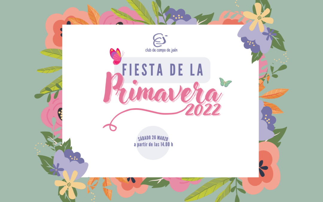 Fiesta de la Primavera 2022