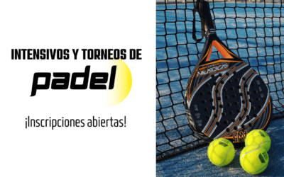 Intensivos y Torneos de Padel
